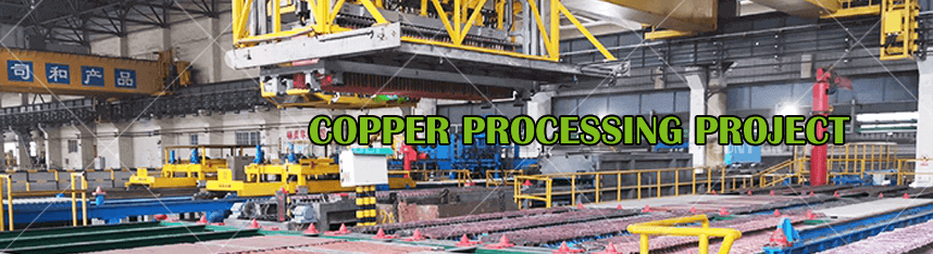 COPPER PROCESSING PROJECT